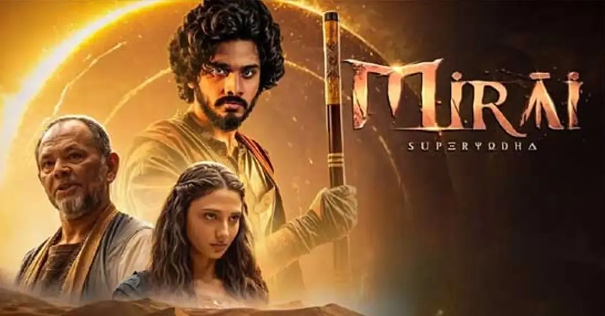 Mirai Movie Review: Teja Sajja's Divine Fantasy Adventure Delivers Epic Thrills